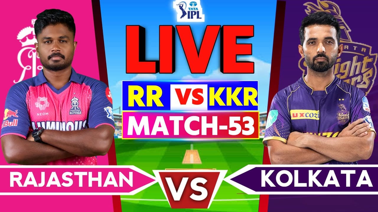 KKR VS RR Today Live Cricket Match Free